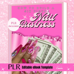 PLR eBook - Nail Business, Canva eBook Template, DFY, Passive Income, Done For You, Resell